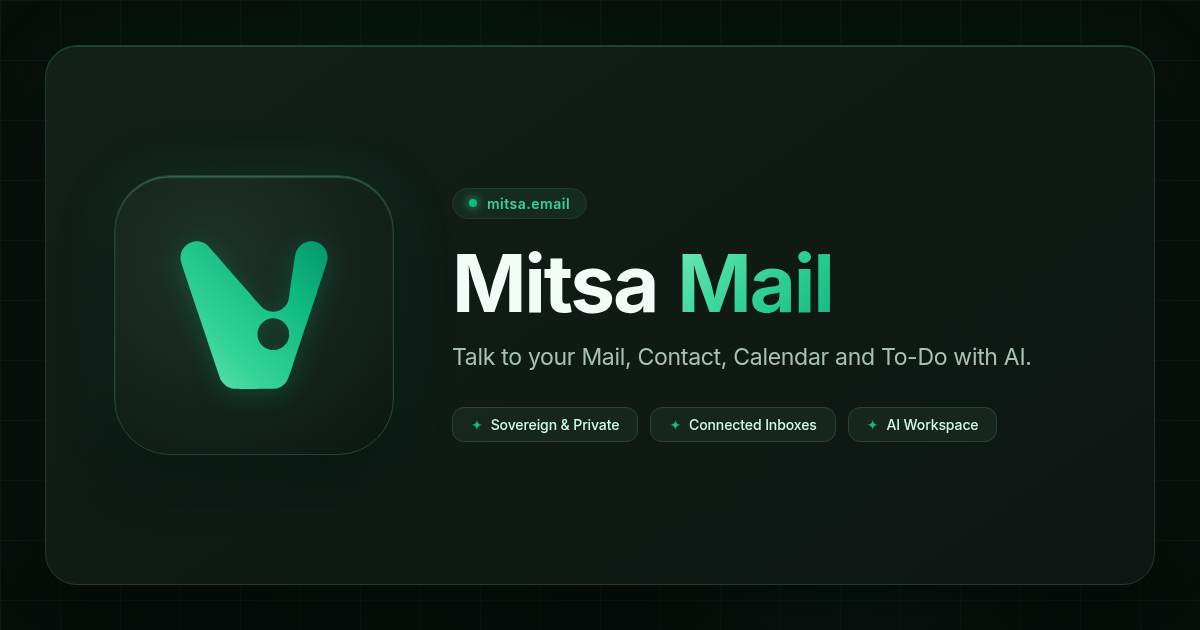 Mitsa Mail connects email, contacts, calendar and reminders to AI assistants